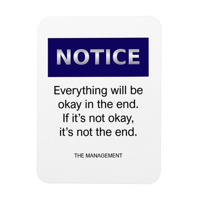 Funny workplace notice sign end magnet (Vertical)
