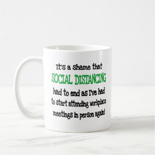 Funny Workplace Social Distancing Coffee Mug