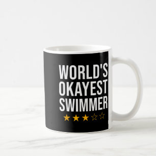 Funny World's Okayest Swimmer Swim T-shirt.png Coffee Mug