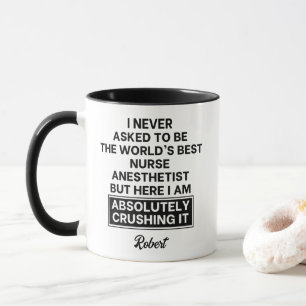 Funny World's Best Nurse Anesthetist Personalized Mug