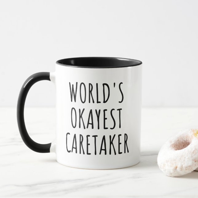 Funny World's Okayest Caretaker  Mug (With Donut)