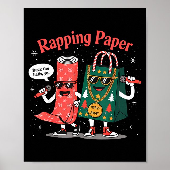 Funny Wrapng Rapng Paper Wrap Music Rap Pj  Poster (Front)
