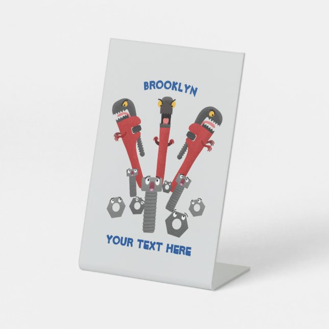 Funny wrench monster tools humour cartoon  pedestal sign (Front)