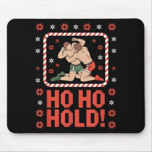Funny Wrestling and Combat Christmas Ho Ho Hold Mouse Pad