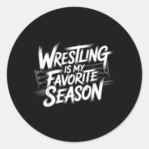 Funny Wrestling Because Other Sports Only Require Classic Round Sticker
