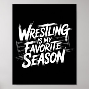 Funny Wrestling Because Other Sports Only Require Poster