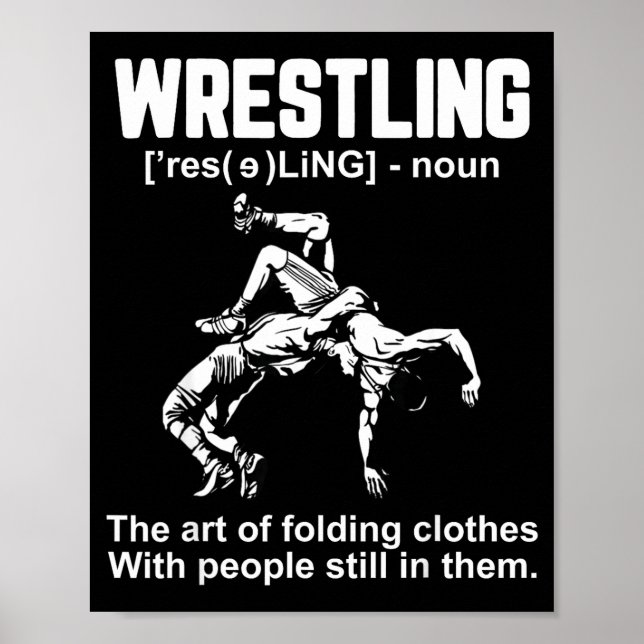 Funny Wrestling Definition The Art Of Folding Clot Poster (Front)
