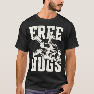 Funny Wrestling Free Hugs Wrestler T-Shirt