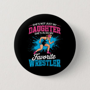 Funny Wrestling Mum Dad Daughter Girl Wrestler 6 Cm Round Badge