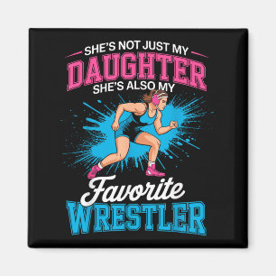 Funny Wrestling Mum Dad Daughter Girl Wrestler Magnet
