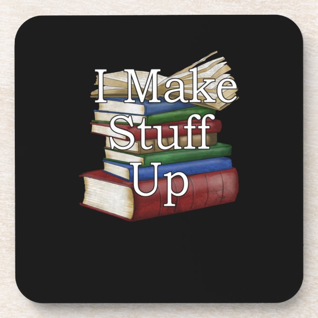 Funny Writer Author Writing I Write Books Coaster (Front)