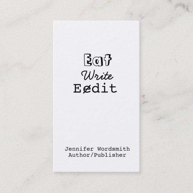 Funny Writer Business Cards Eat Write Edit (Front)