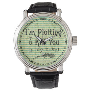 Funny Writer Plotting to Kill You Watch