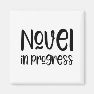 Funny Writer Slogan  Magnet