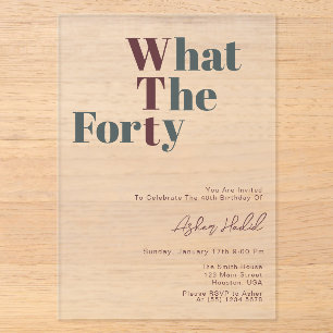 Funny WTF Adult 40th Birthday Invitation