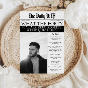 Funny WTF Adult 40th Birthday Newspaper Invitation