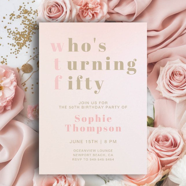 Funny WTF Pink Modern Elegant 50th Birthday Party Invitation (funny 50th birthday invite for women wtf whos turning fifty pink blush modern elegant sassy)