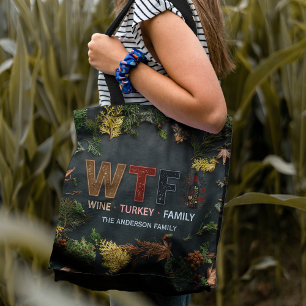 Funny WTF Wine Turkey Family Thanksgiving Tote Bag