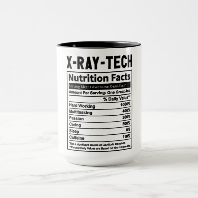 Funny X-Ray Tech Nutrition Facts Mug (Center)