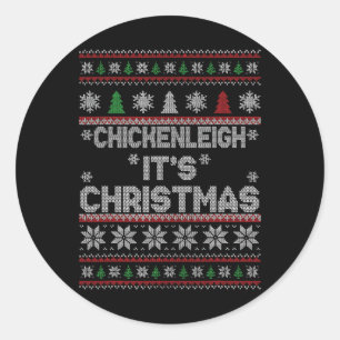 Funny Xmas Chickenleigh It's Christmas 1 Classic Round Sticker