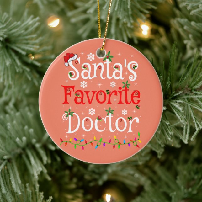 Funny Xmas Lighting Santa's Favourite Doctor Xmas Ceramic Ornament (Tree)