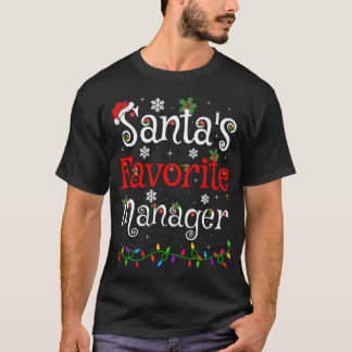 Funny Xmas Lighting Santa's Favourite Manager Chri T-Shirt