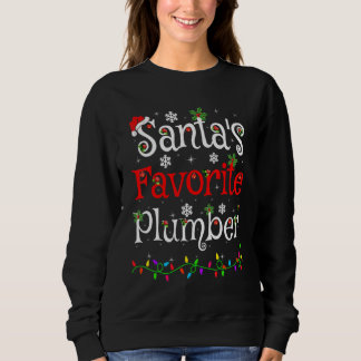 Funny Xmas Lighting Santa's Favourite Plumber Chri Sweatshirt
