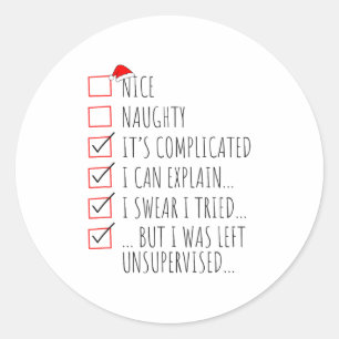 Funny Xmas Nice Naughty List I Can Explain I Swear Classic Round Sticker