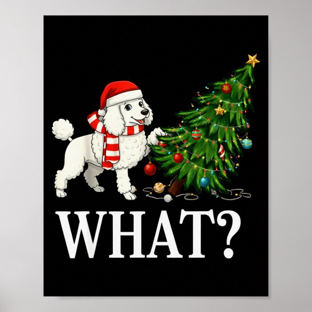 Funny Xmas Odle Pushing Christmas Tree Over Dog Wh Poster (Front)