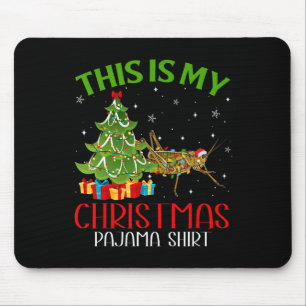 Funny Xmas Santa This Is My Grhopper Christmas Paj Mouse Pad
