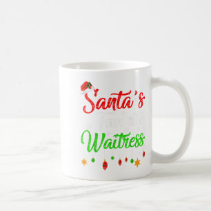 Funny Xmas Santa's Favorite Waitress Christmas Coffee Mug