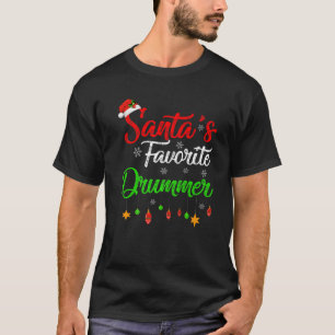 Funny Xmas Santa's Favourite Drummer Christmas T-Shirt