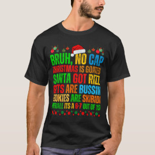 Funny Xmas School Generation Alpha Gen A Slang Chr T-Shirt
