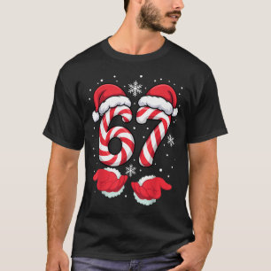 Funny Xmas Viral 67 Candy Canes Santa Funny Holida T-Shirt