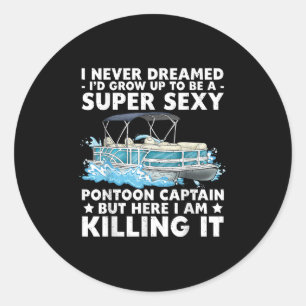 Funny Y Pontoon Captain Men Women Motor Boat Boati Classic Round Sticker