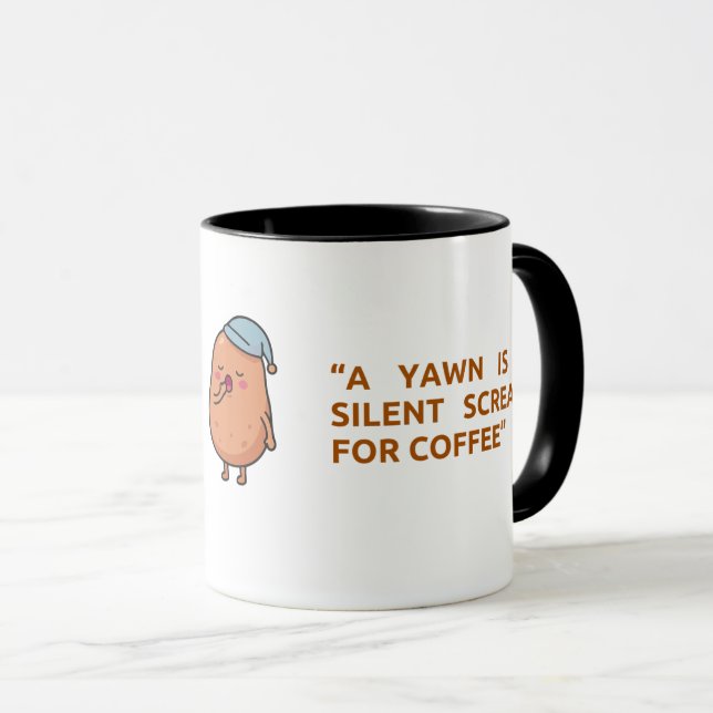 Funny yawn designed trendy  mug (Front Right)