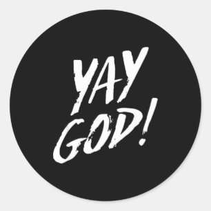 Funny Yay God Graphic Jesus Christian Religion Gif Classic Round Sticker