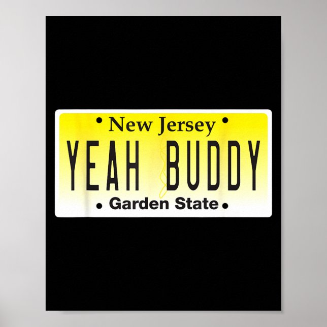 Funny Yeah Buddy Pauly D Jersey Shore Seaside Heig Poster (Front)