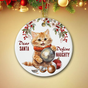 Funny Yellow Kitten Define Naughty Christmas Ceramic Ornament