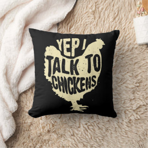 Funny Yep I Talk To Chickens Gift Cool Animal Whis Cushion