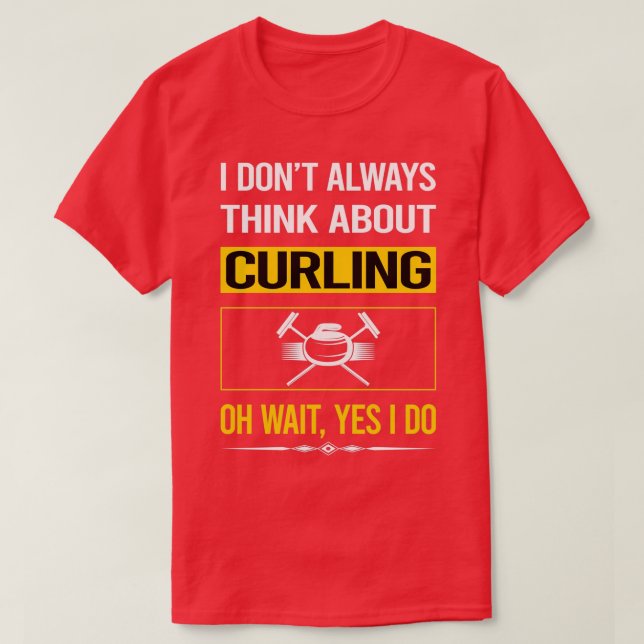 Funny Yes I Do Curling T-Shirt (Design Front)