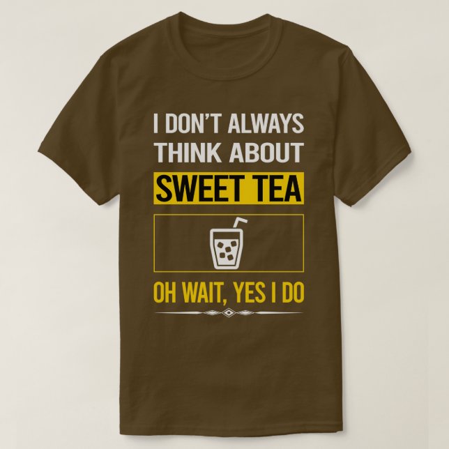 Funny Yes I Do Sweet Tea T-Shirt (Design Front)