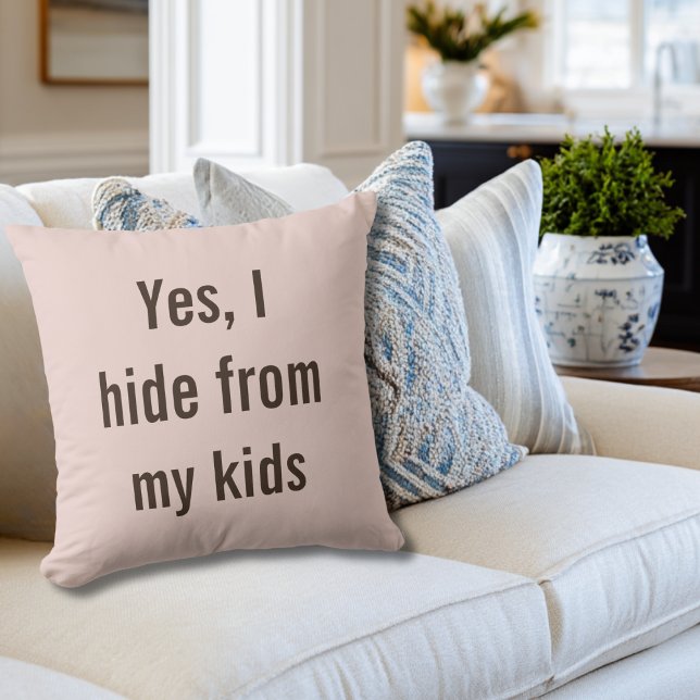 Funny Yes I Hide from Kids Mum Baby Shower Cushion (Creator Uploaded)