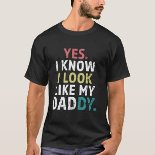 Funny Yes I Know I Look Like My Daddy Vintage Moth T-Shirt