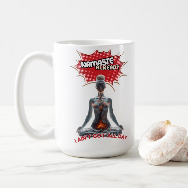 Funny Yoga Comic Pop Art – “Namaste Already"  Coffee Mug (With Donut)