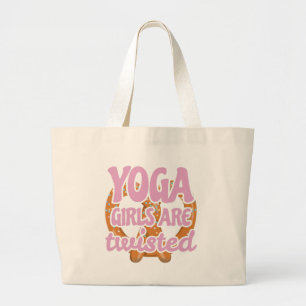 Funny Yoga Quote Gift Yoga Girls Are Twisted Gift Large Tote Bag