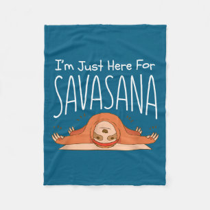 Funny Yoga Savasana Sloth Se Namaste Quote Fleece Blanket