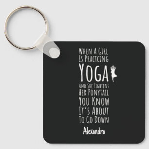 Funny Yogi Gifts For Teen Girls Yoga Lover Custom Key Ring