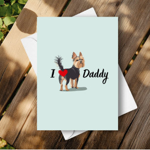 Funny Yorkshire Terrier Dog Bum Butt Fathers Day Card
