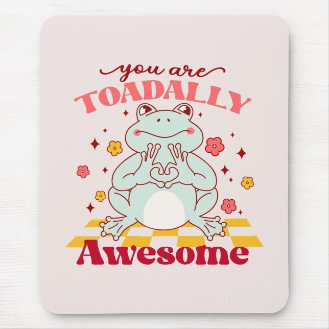 Funny You Are Awesome Pun Mouse Pad (Front)